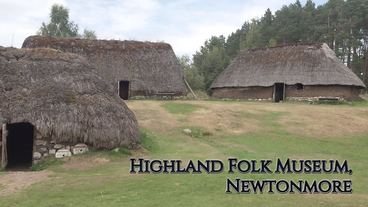 Highland Folk Museum, Newtonmore