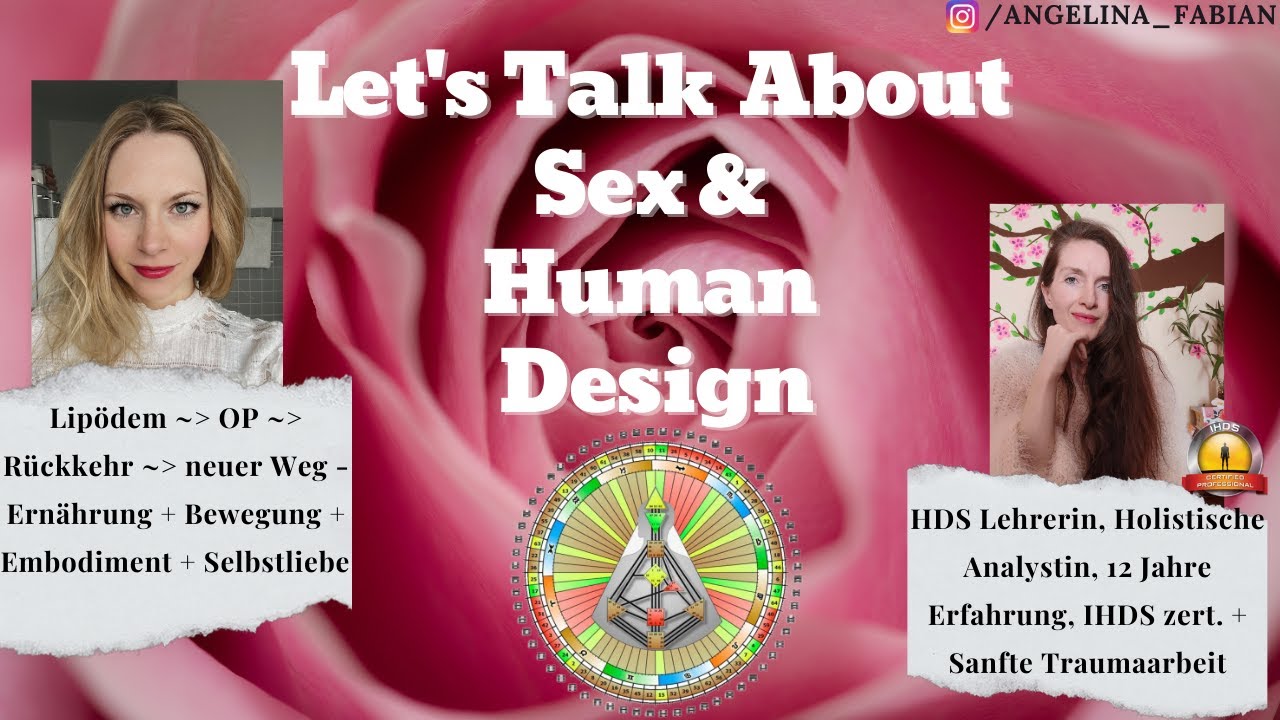 Lets Talk About Sex und Human Design!