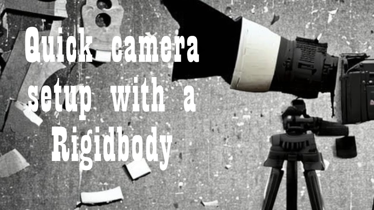 Unity Playmaker Rigidbody Camera