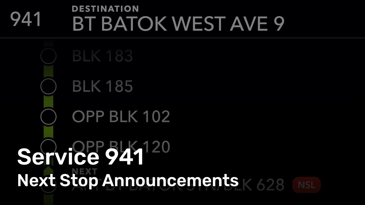 Next Stop Announcements - Bus Service 941 (Loop)