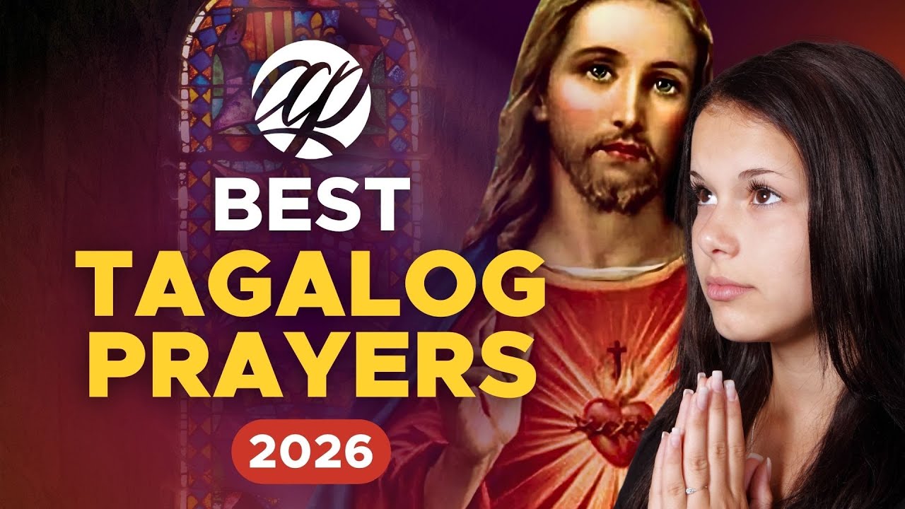 BEST TAGALOG PRAYERS 2026 (1 Hour Non-stop) • Awit at Papuri