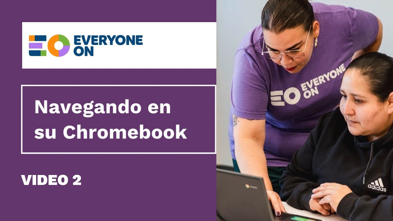 Navegando en su Chromebook - Video 2