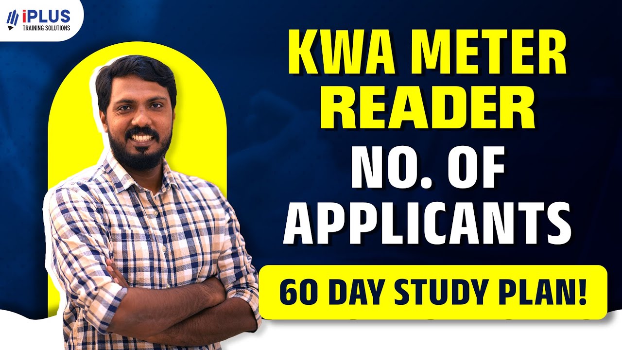KWA Meter Reader | 60 Day Study Plan | No. of Applicants
