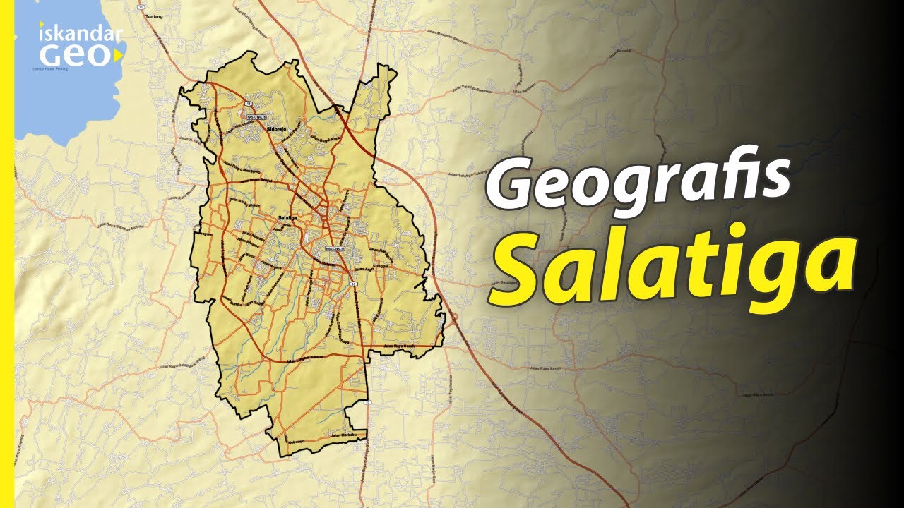 Kota dengan SDM Tertinggi di Jateng | Geografis Kota Salatiga