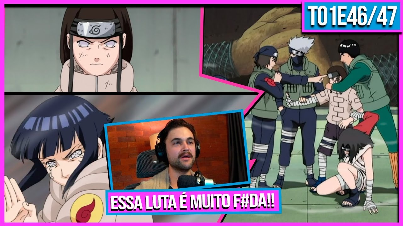Hinata VS Neji alguém apanhou feio, mas alguém também saiu com a mente abalada | NRT T1EP46/47