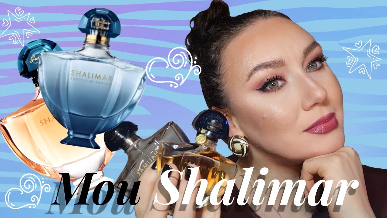 SHALIMAR EAU DE TOILETTE И SHALIMAR SOUFFLE DE PERFUME GUERLAIN/МОИ ПАРФЮМЫ/АРОМАТЫ ДОМА ГЕРЛЕН/
