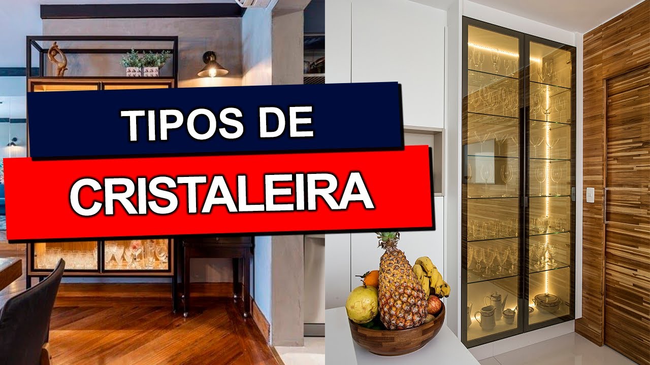 CRISTALEIRA: Confira + de 40 tipos de cristaleiras para decorar sua casa!