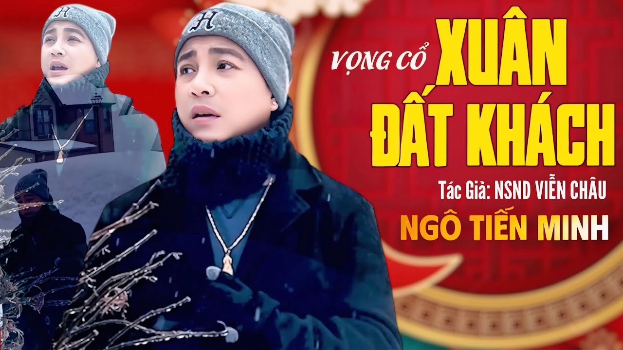 VỌNG CỔ XUÂN ĐẤT KHÁCH (NSND Viễn Châu) -  NGÔ TIẾN MINH | Bài Vọng Cổ Xuân Xúc Động Lòng Người 