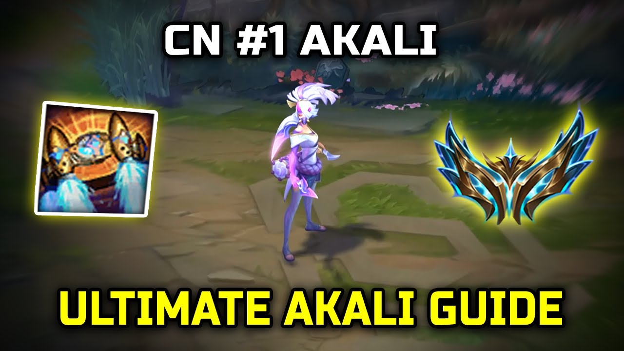 ULTIMATE AKALI GUIDE from CN Rank 1 AKALI in 2025
