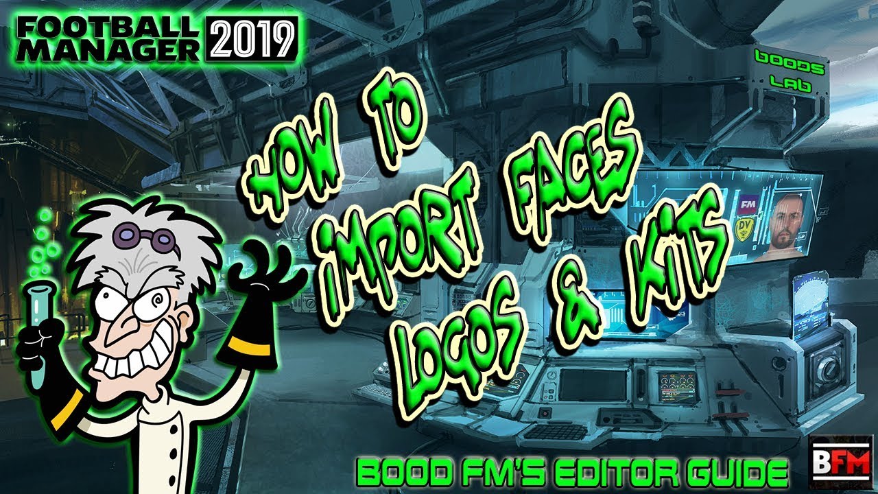 FM19 - How To Import Faces Logos & Kits - Football Manager 2019