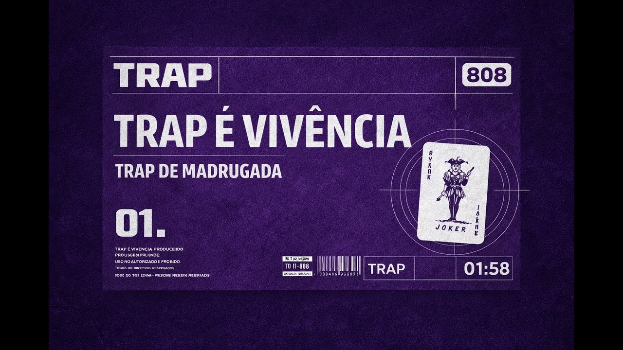 01-Trap é vivencia