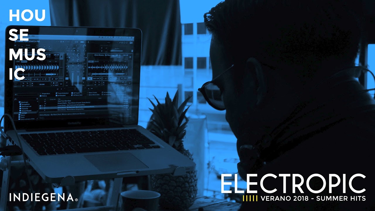 Electropic Mixtape - Verano 2018 - Summer Hits