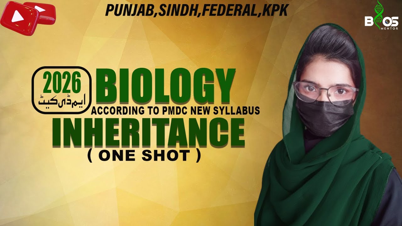 inheritance one shot | inheritance mdcat 2026 lecture | principle of inheritance and variation