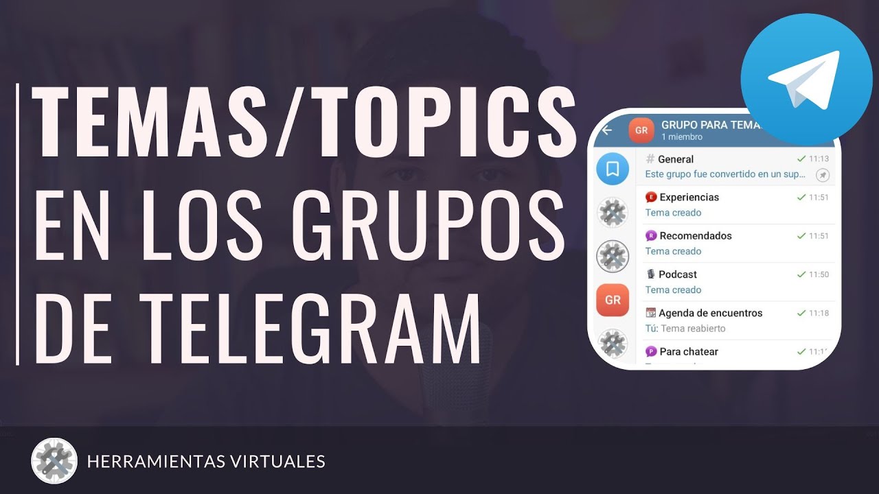 Como usar los TEMAS en GRUPOS de Telegram | M&oacute;vil y PC