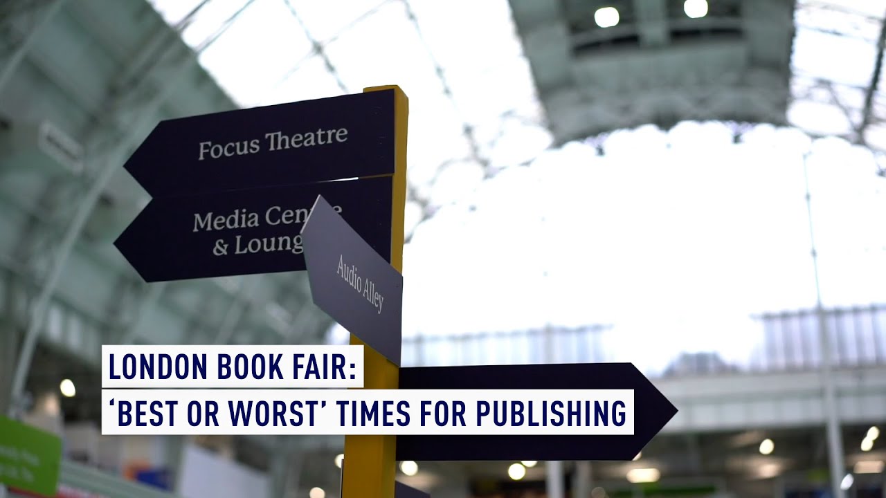 London Book Fair: &lsquo;Best or worst&rsquo; times for publishing