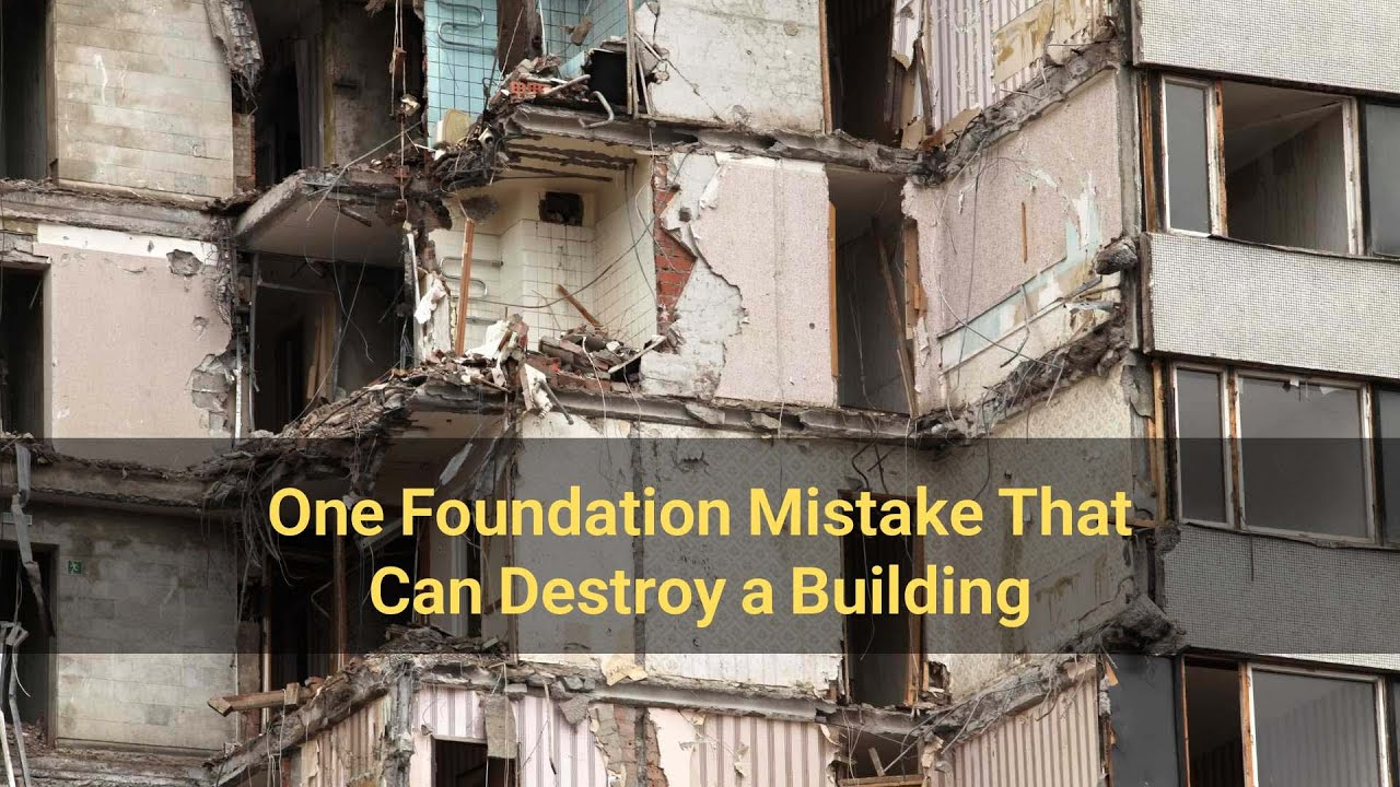 One Foundation Mistake That Can Destroy a Building