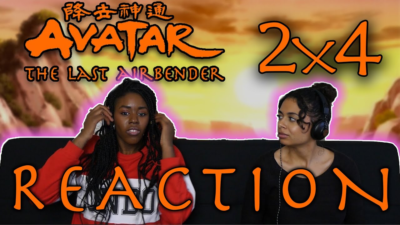 Avatar: The Last Airbender 2x4 REACTION!!