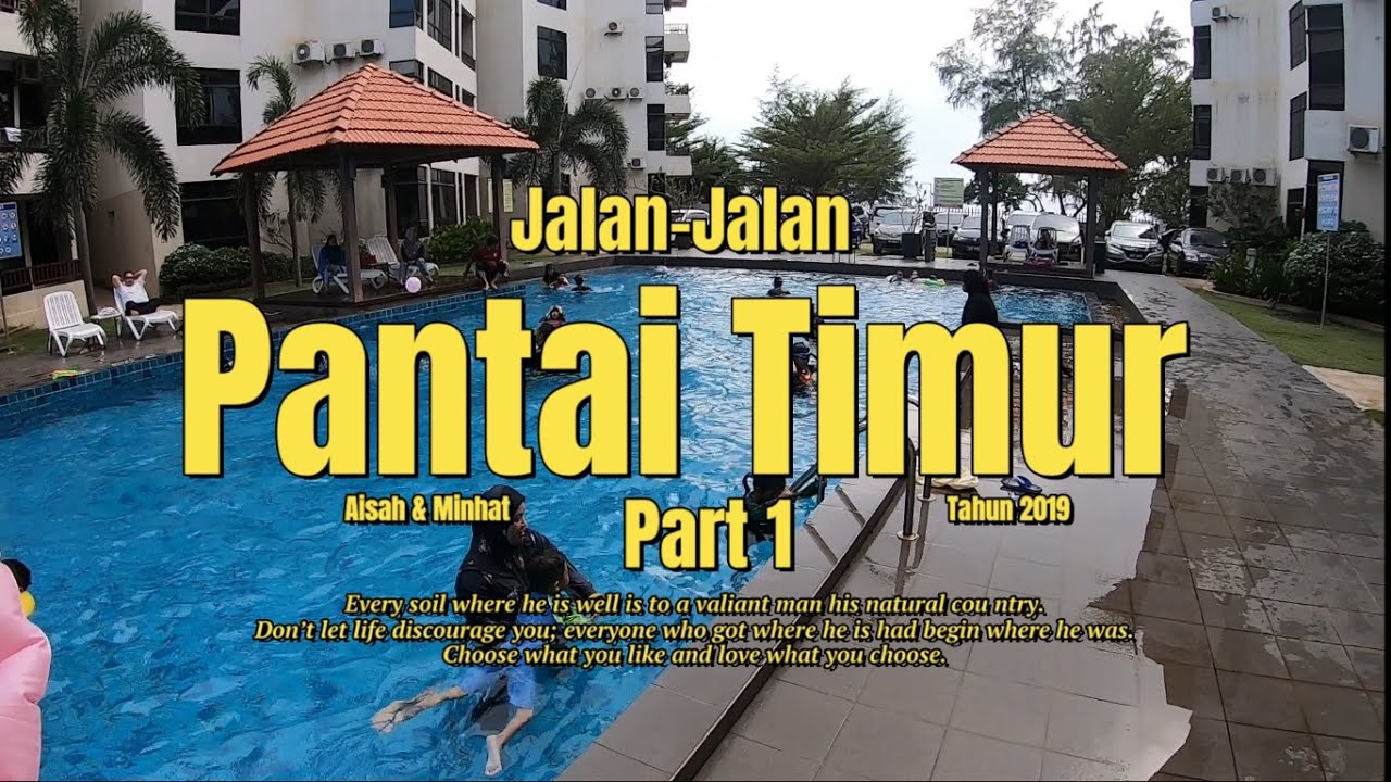 JALAN-JALAN PANTAI TIMUR 2019 PART 1 (Family Days Minhat&Aisah)
