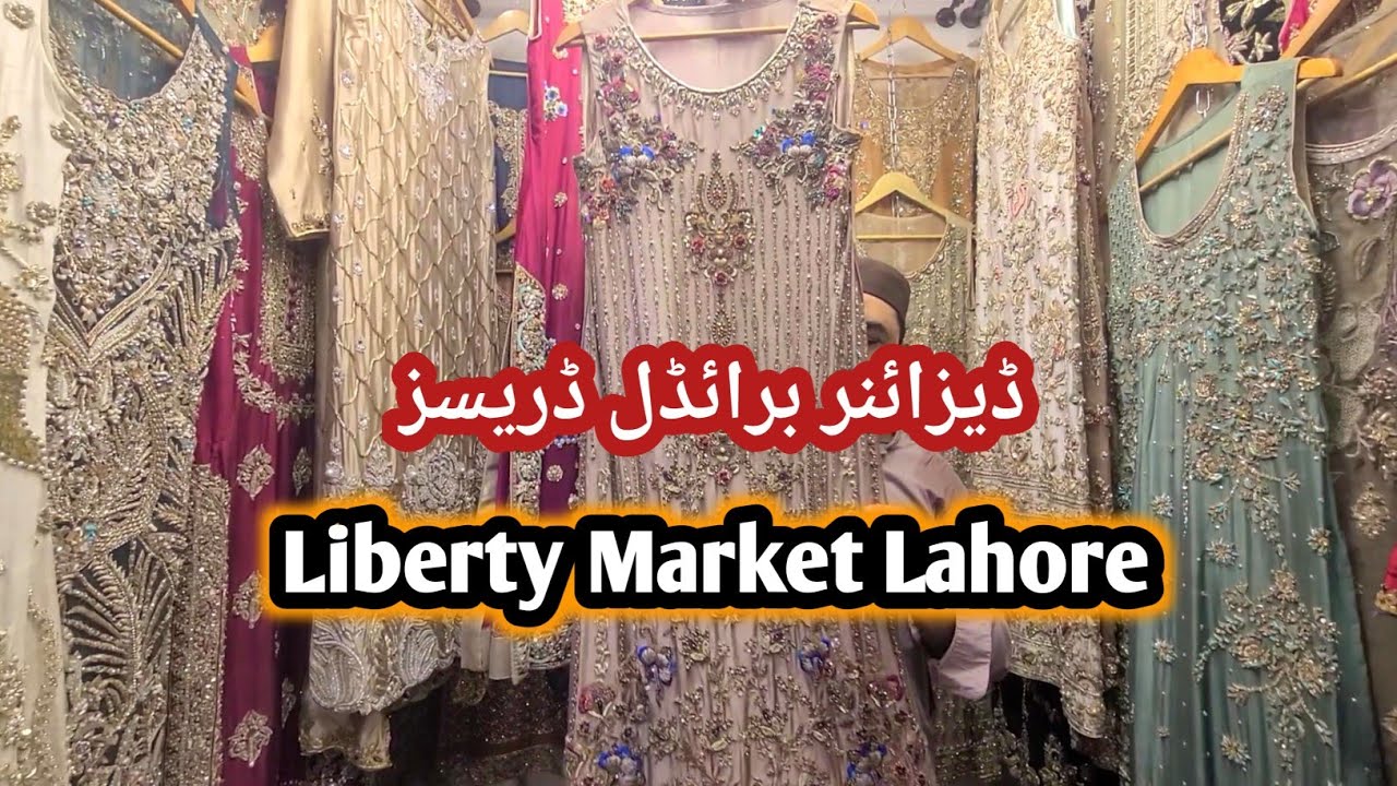 Liberty Market Lahore || Bridal And Paety Wear Collection2026 || Designer Dresses Affordable prices