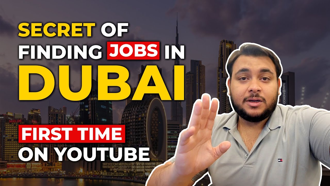 An Untold Secret Of Finding Jobs In Dubai | Step By Step Complete Guide | Mohammad Mohtashim