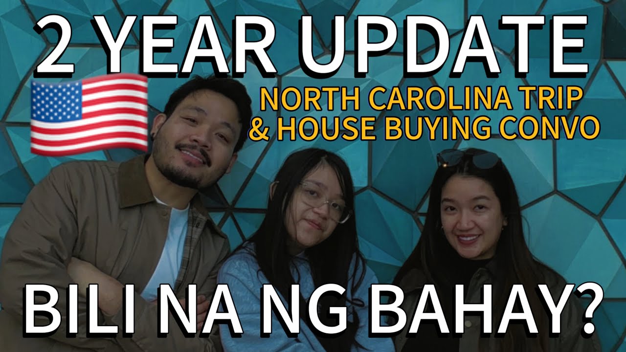 PINOY NURSE SA USA - 2 YEAR UPDATE / NC  TRIP / USAPANG BILI BAHAY