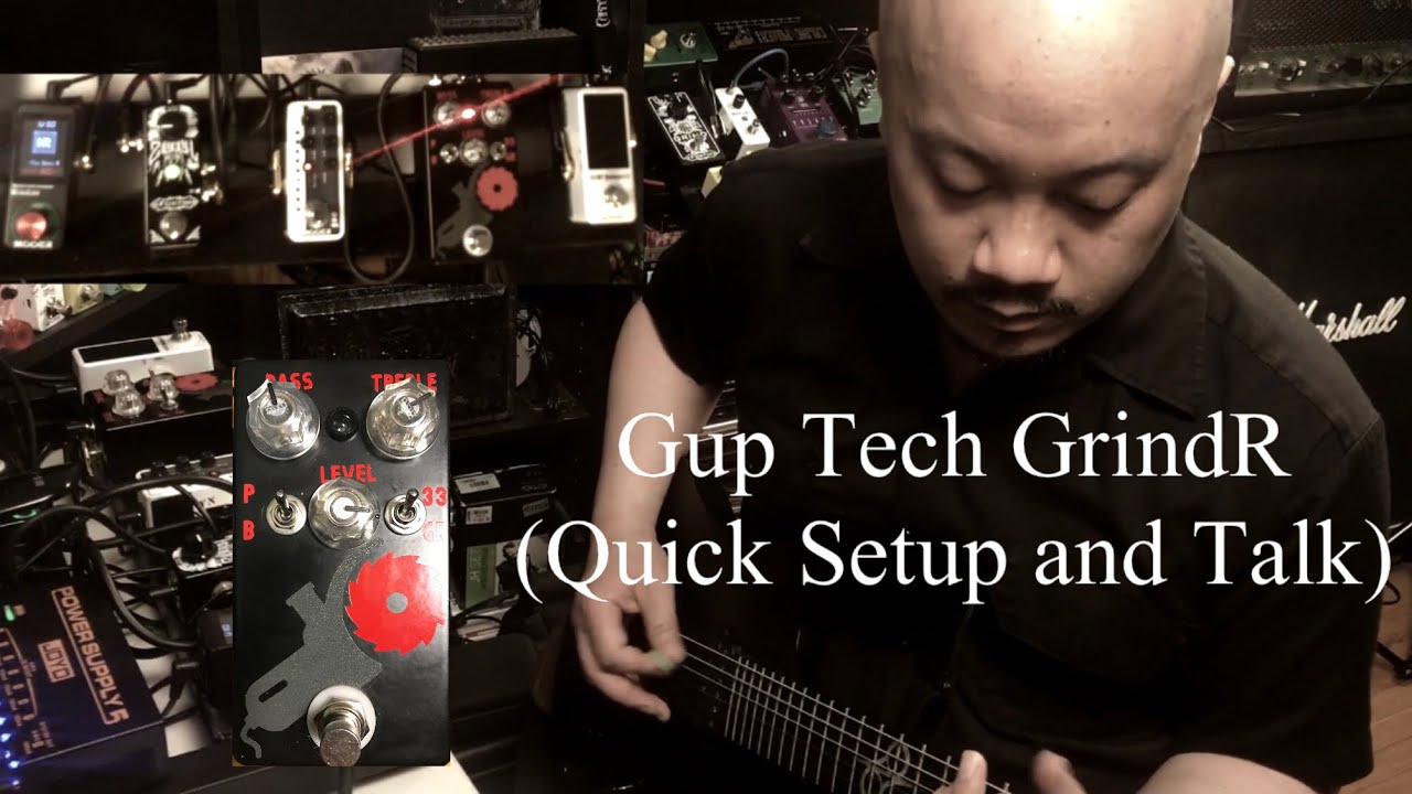 Gup Tech GrindR (Quick Setup and talk)