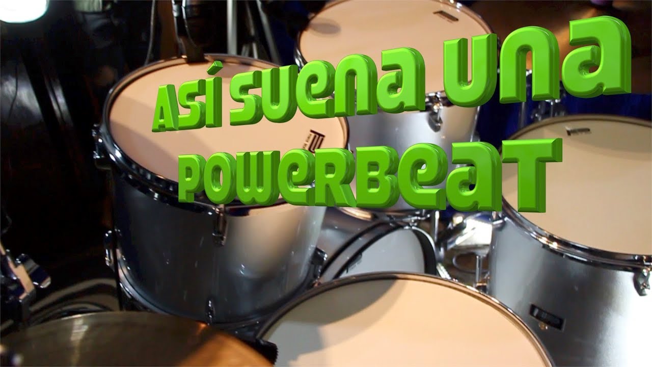 Así suena una bateria Powerbeat | Hugo Zerecero | Review