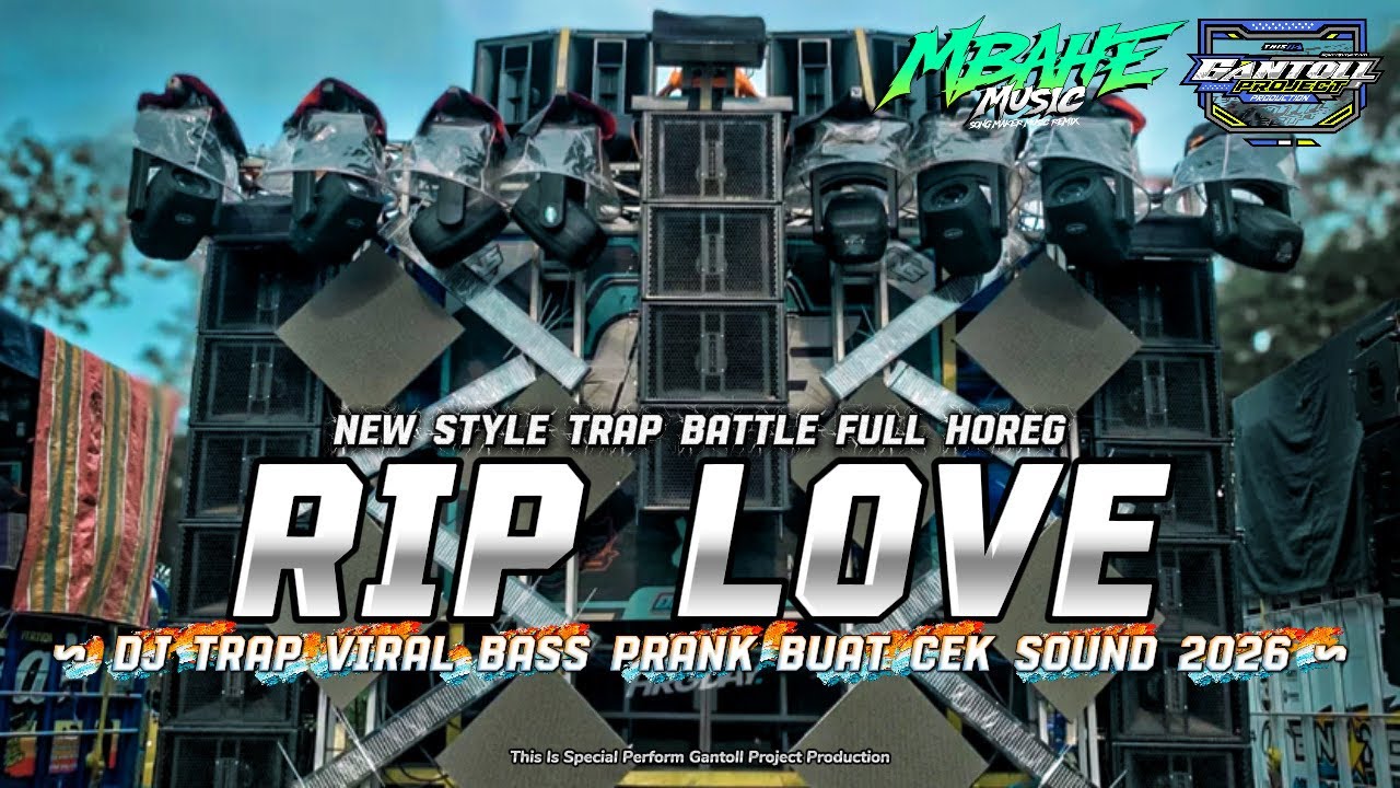 DJ TRAP RIP LOVE BASS PRANK VIRAL 2026 AMUNISI BATTLE CEK SOUND ‼️