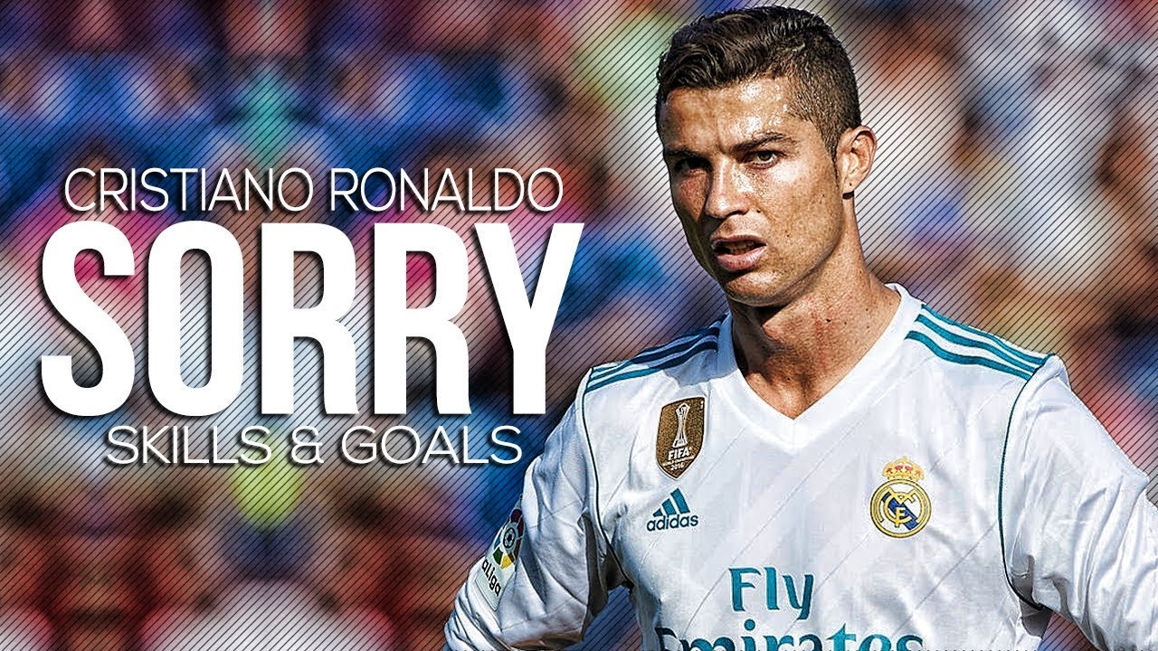Cristiano Ronaldo  ▶ Sorry ft. Justin Beiber ● Skills & Goals 2018 | HD