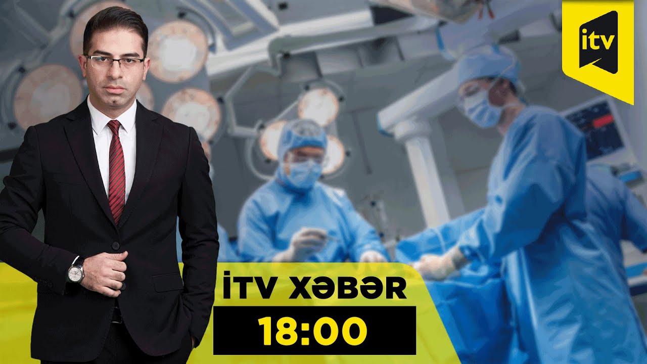 İTV Xəbər | 31.01.2026 | 18:00