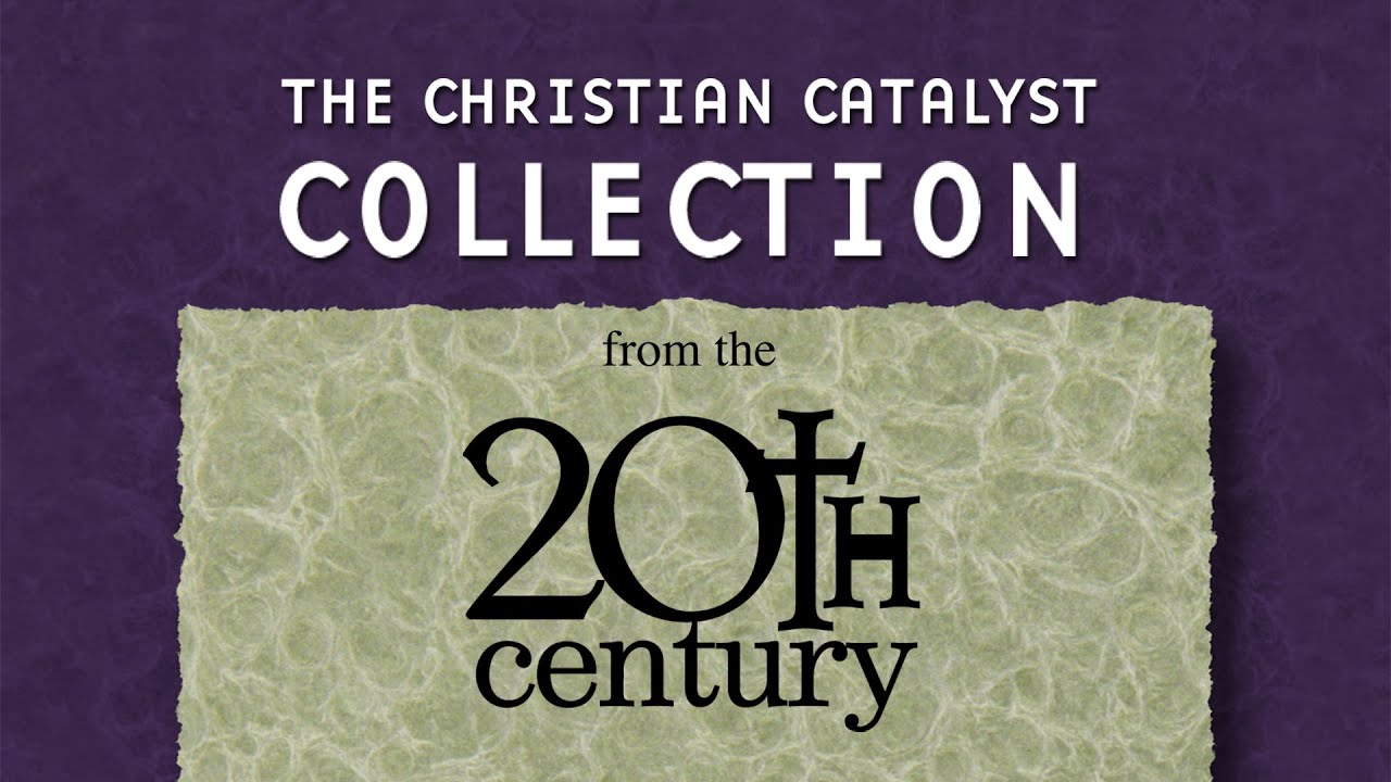 The Christian Catalyst Collection | Malcolm Muggeridge