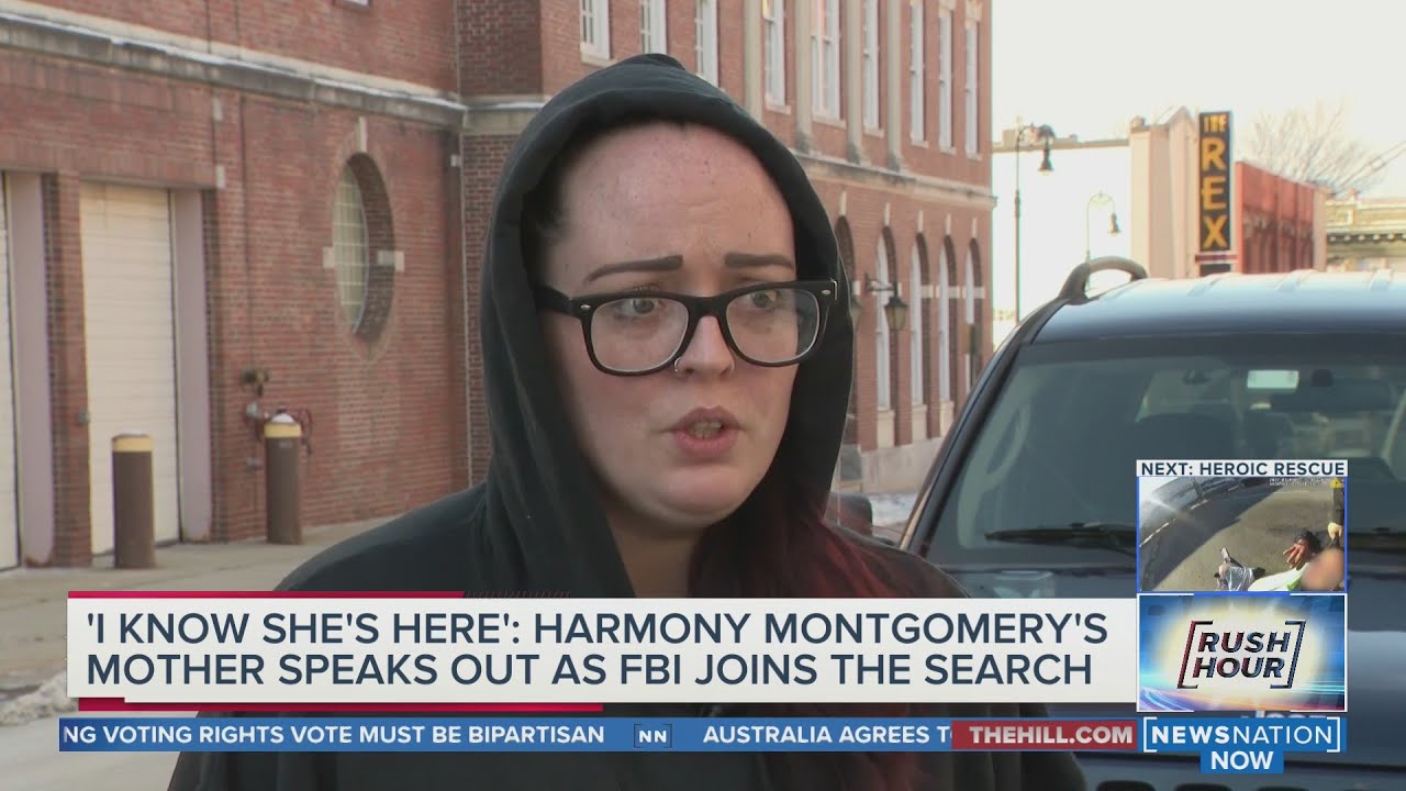 Harmony Montgomery’s mother: Officials ‘dropped the ball’ | Rush Hour