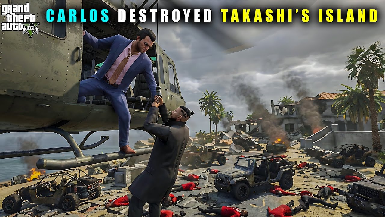 GTA 5 : CARLOS DESTROYED TAKASHI'S ISLAND || BB GAMING