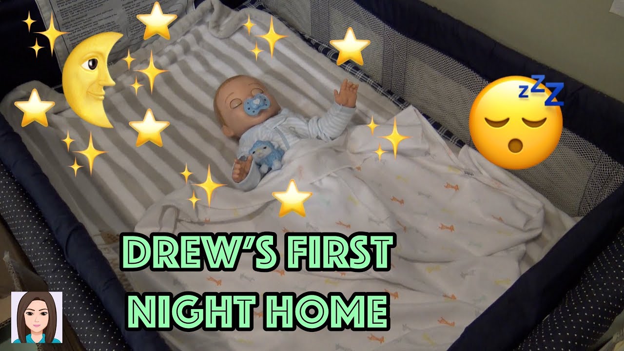 Luvabeau Doll Drew's First Night Home!