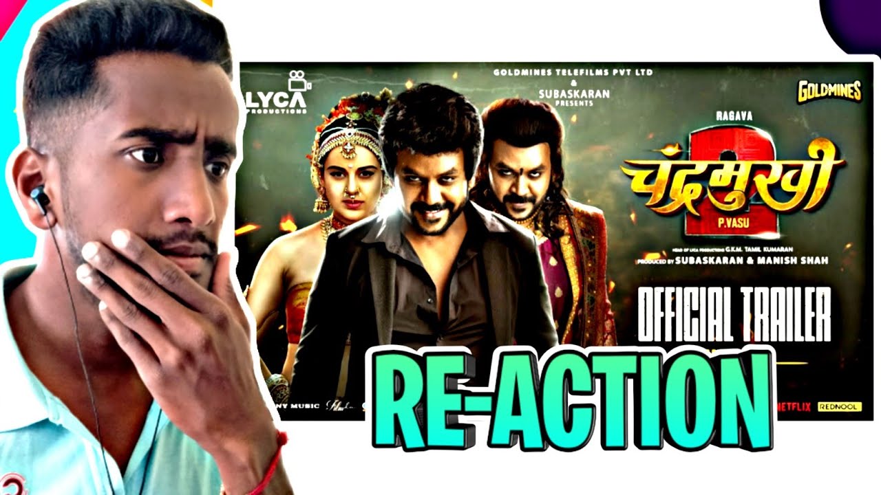 Chandramukhi 2 (HINDI) Trailer Reaction | Raghava Laurence | Kangna Ranaut | P.Vasu