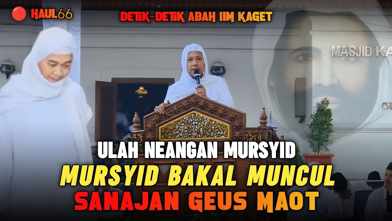 🔴 HAUL GHOUTSUL A'DZOM SYEKH ABDUL QODIR AL-JAILANI KE 66 | ABUYA KH IIM IMADUDDIN