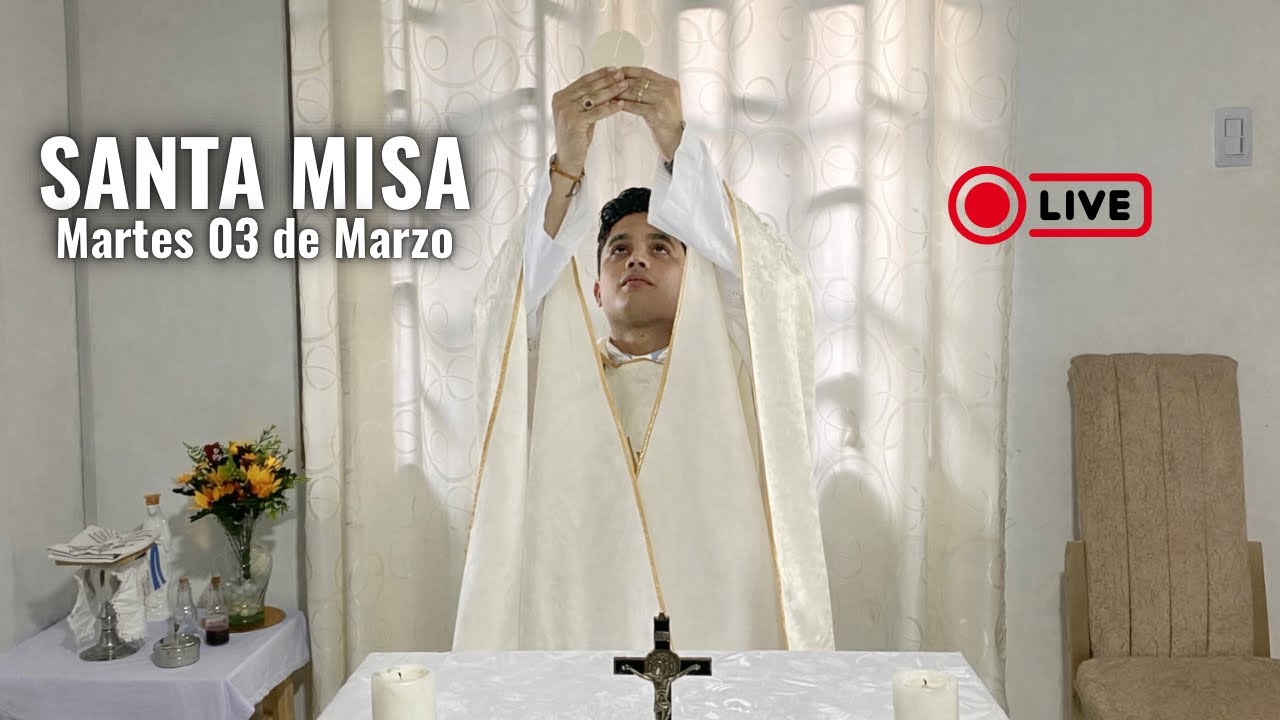 Santa Misa Pascual (Oliva Esther Ladrón De Guevara) | Martes 03 de Marzo de 2026 | Padre Juan Camilo