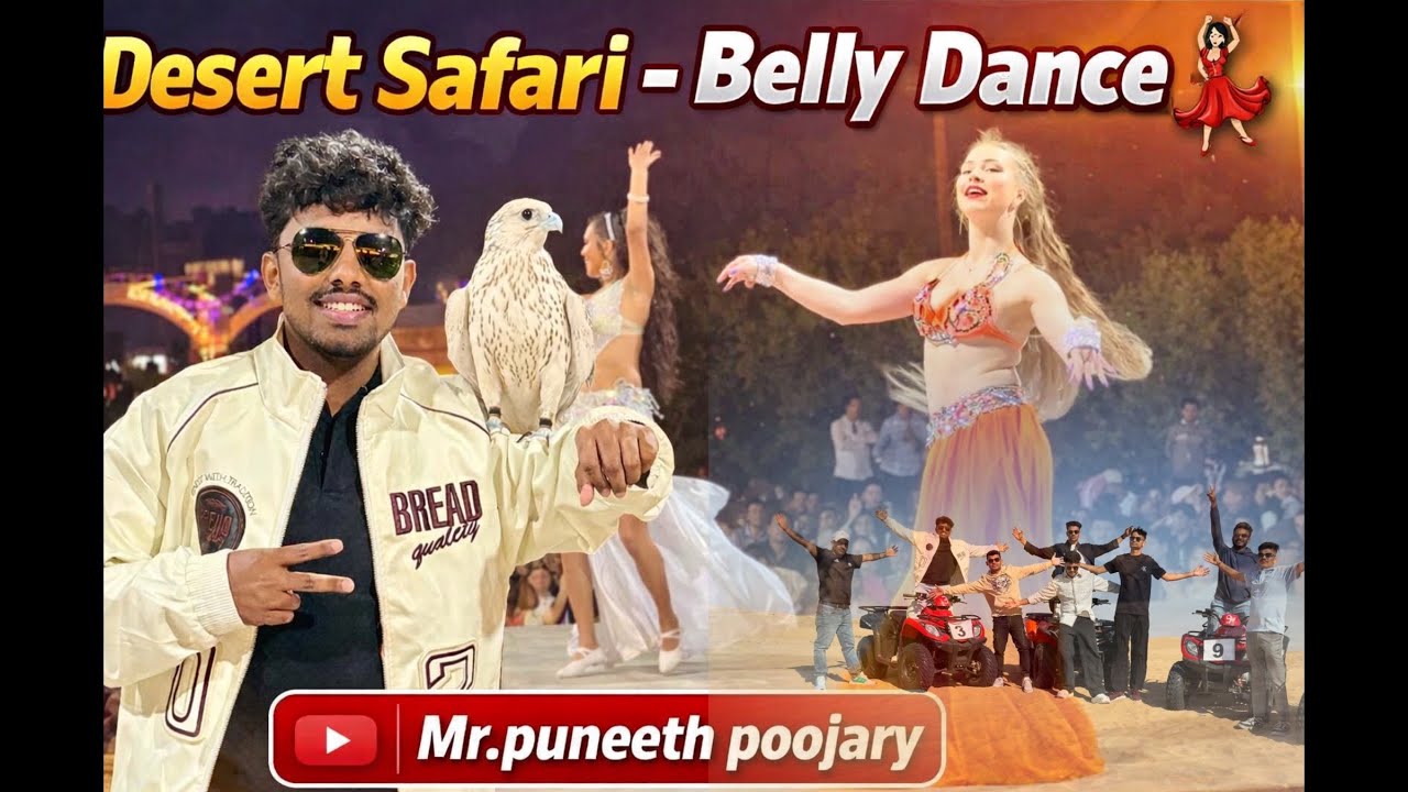 Desert Safari 🇦🇪💃 | Belly Dance Night Experience🇦🇪💥
