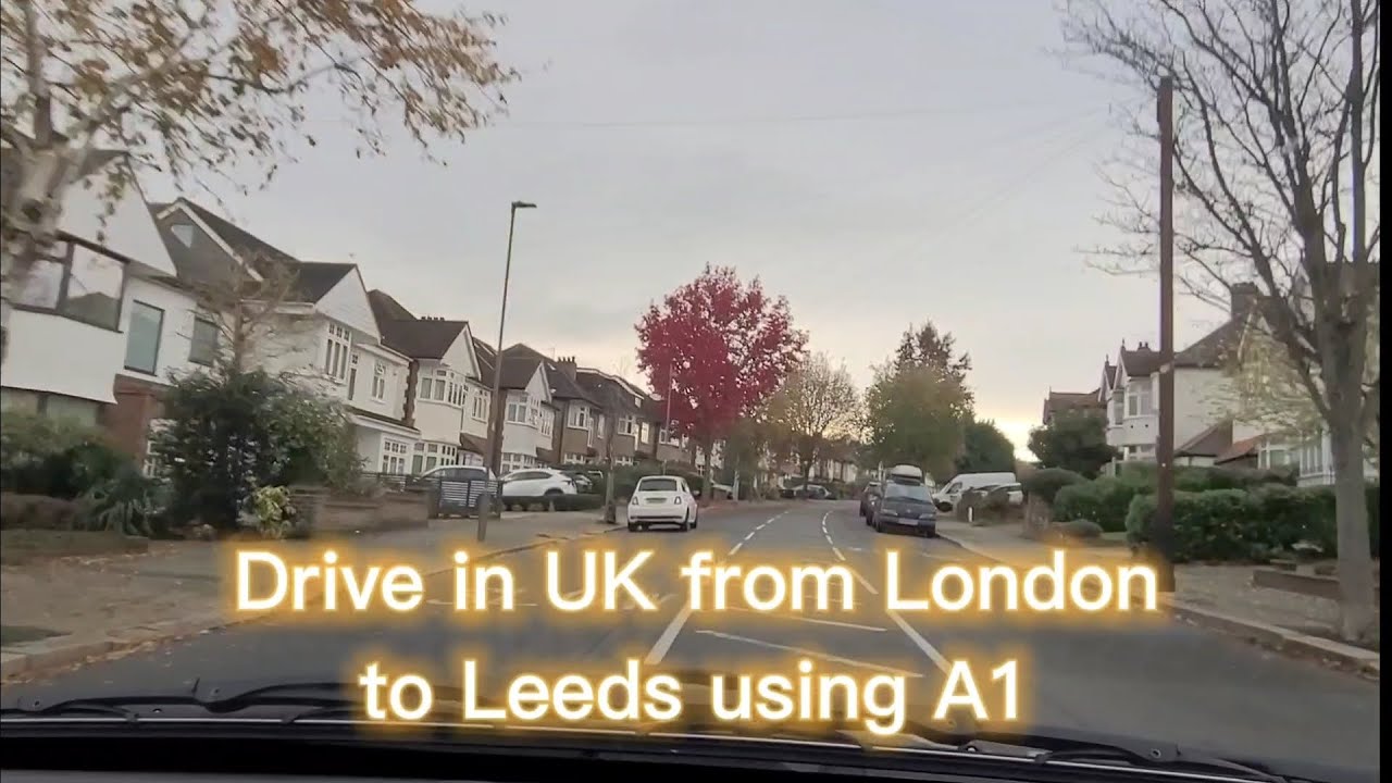 Drive in UK from London to Leeds, from Whetstone to Moortown