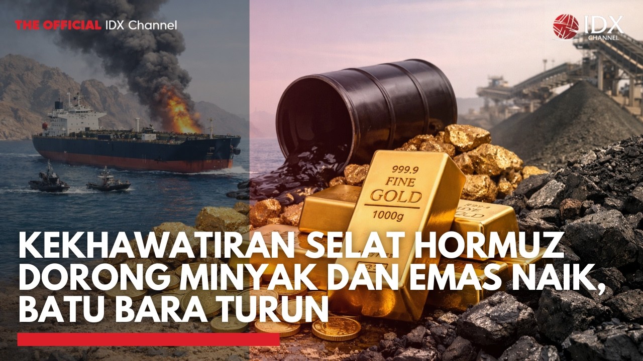 Kekhawatiran Selat Hormuz Dorong Minyak dan Emas Naik, Batu Bara Turun | 2ND SESSION CLOSING