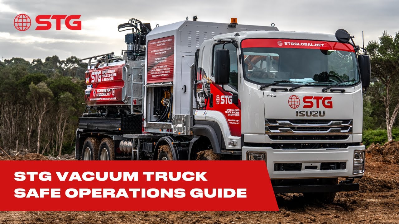 Ensuring Safety: STG Vacuum Truck Operations Guide | Step-by-Step Procedures and Tips!