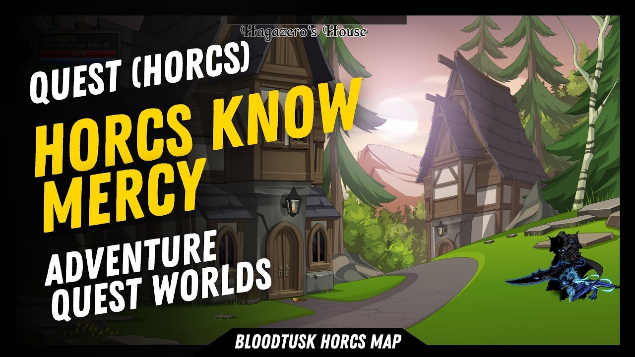 AQW (2024) Bloodtusk HORCS Map - Quest : Horcs Know Mercy