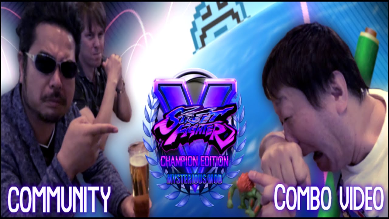 Street Fighter V Mysterious Mod Community CMV