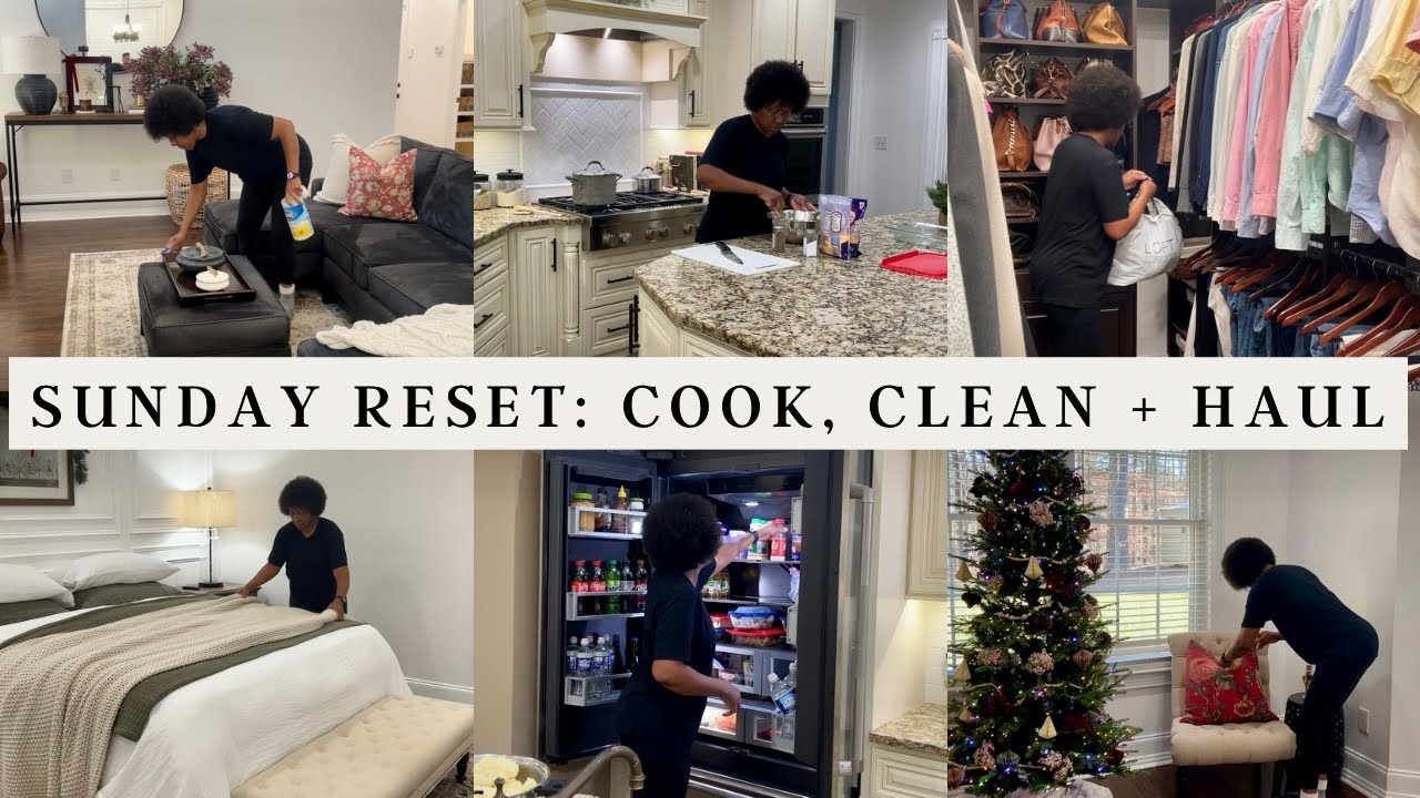 SUNDAY RESET: COOK AND CLEAN WITH ME | NEW SHOPPING HAUL #home 