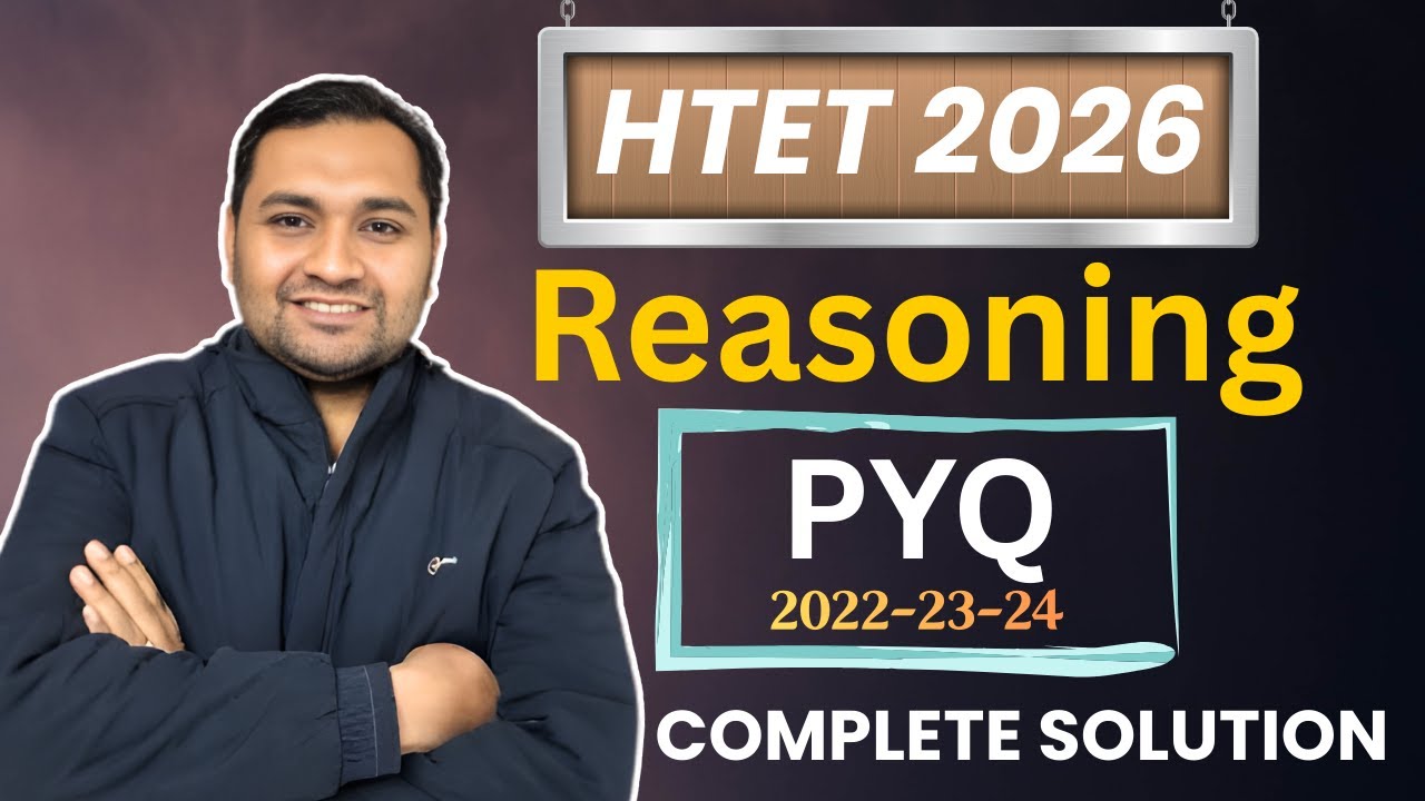 HTET Reasoning PYQ Marathon | HTET 2025 & 2026 Most Important Questions | Guaranteed Practice