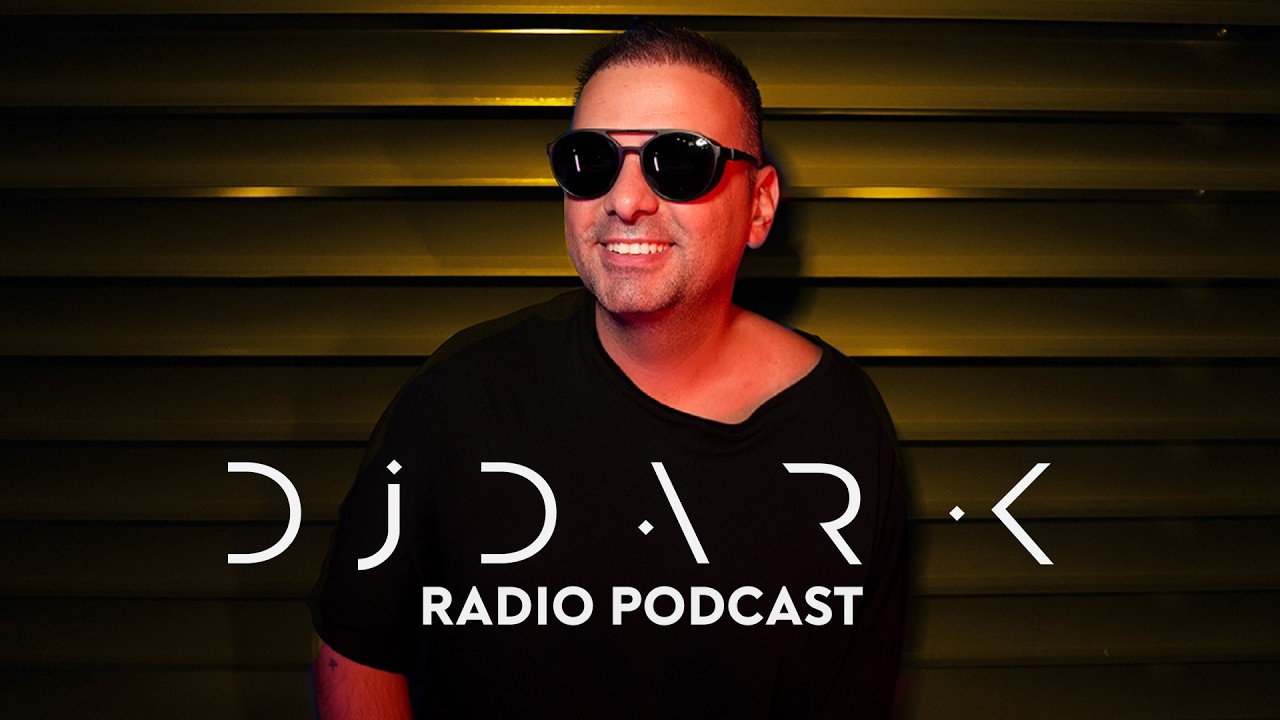 Dj Dark @ Radio Podcast (08 August 2026)