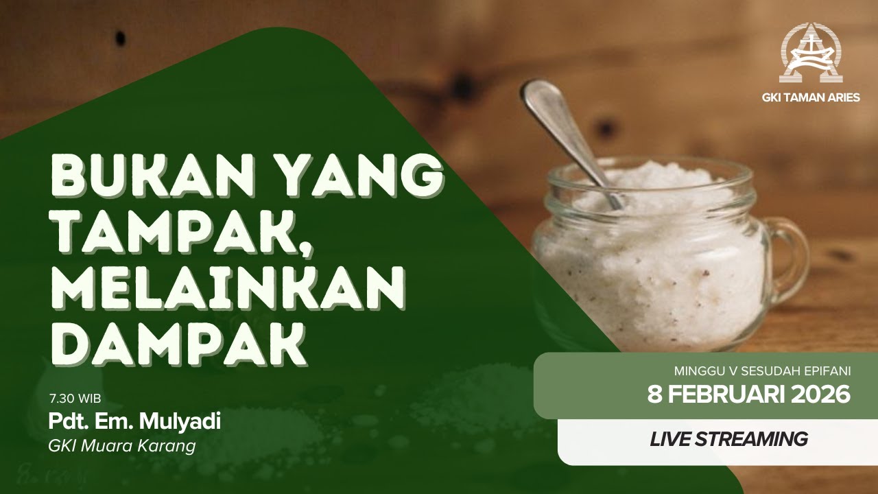 [LIVE]KEBAKTIAN GKI TAMAN ARIES | MINGGU 8 FEBRUARI 2026