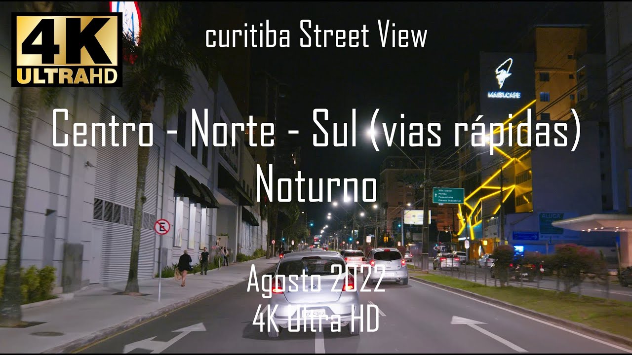 4K UHD - Curitiba | Norte - Sul | Vias Rápidas | Agosto 2022 (Noturno)