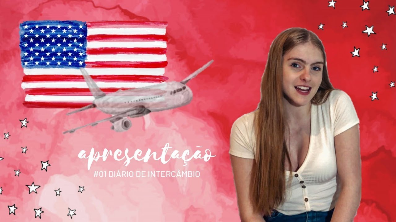 APRESENTAÇÃO | Diário de Intercâmbio EUA #1