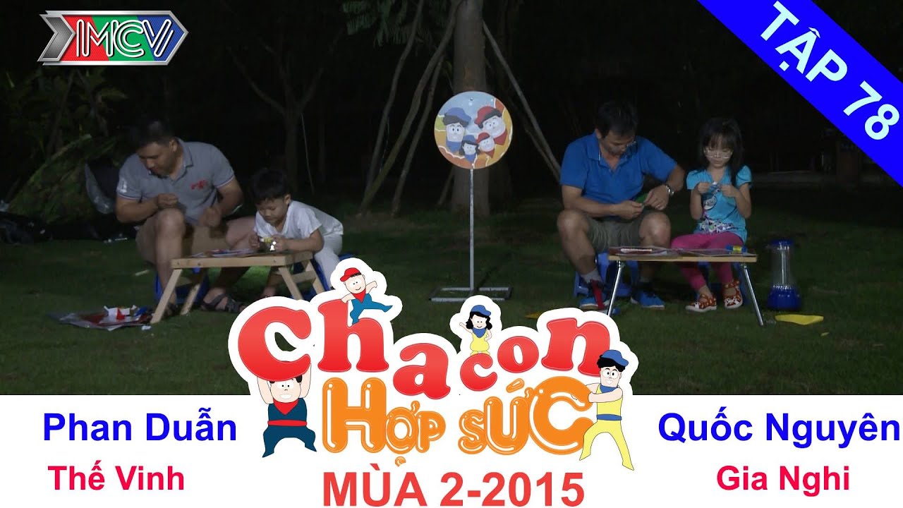 CHA CON HỢP SỨC | Tập 78 FULL | Khi cha v&agrave; con v&agrave;o bếp | 020116
